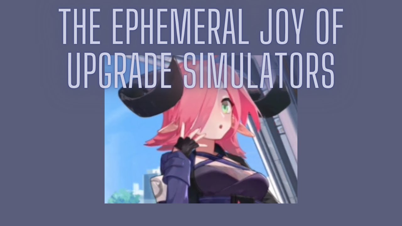 The ephemeral joy of upgrade simulators-featuring Edge: Mech-Ascent