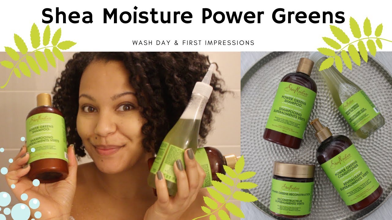 Shea Moisture Moringa & Avocado Power Greens - Wash Day & First Impressions