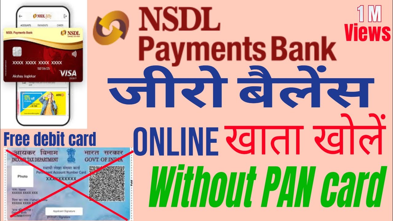 without KYC | NSDL payment Bank zero balance account opening online |