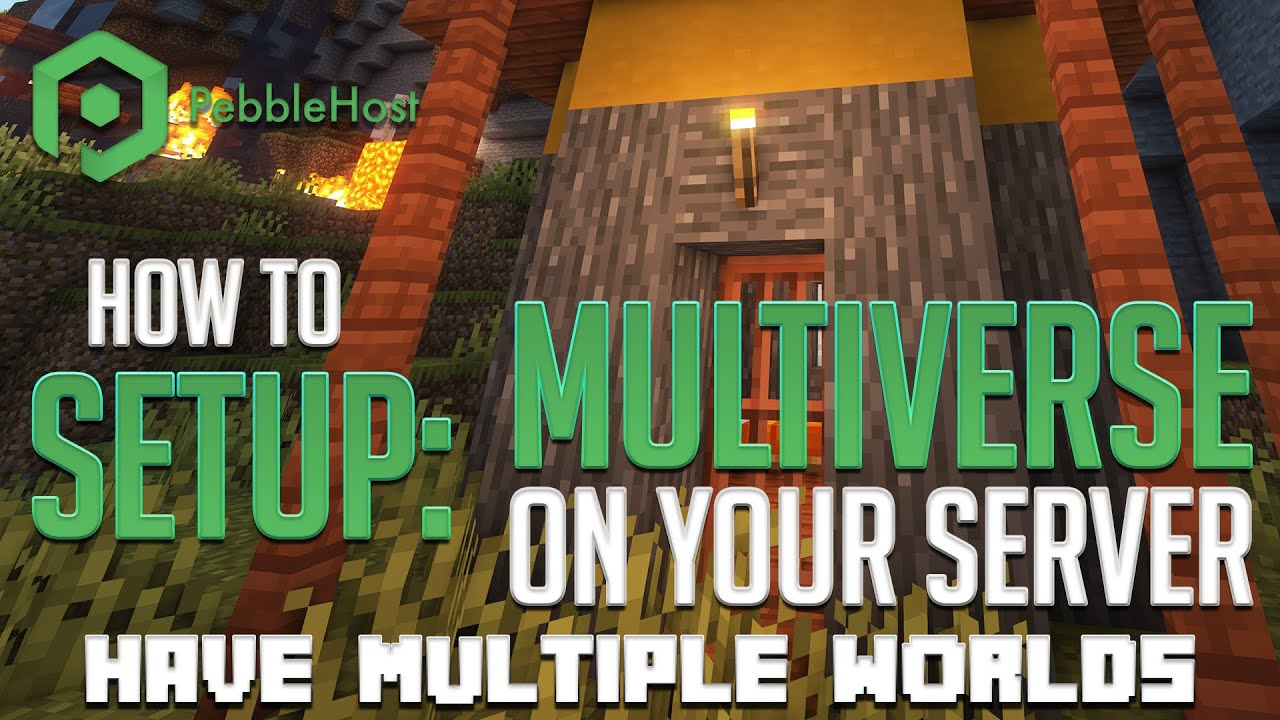 How to Setup Multiverse on Your Server (Multiple Worlds)