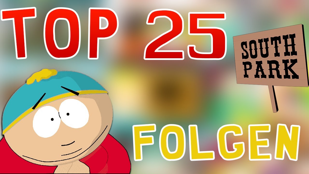 Meine LIEBLINGS South Park Folgen