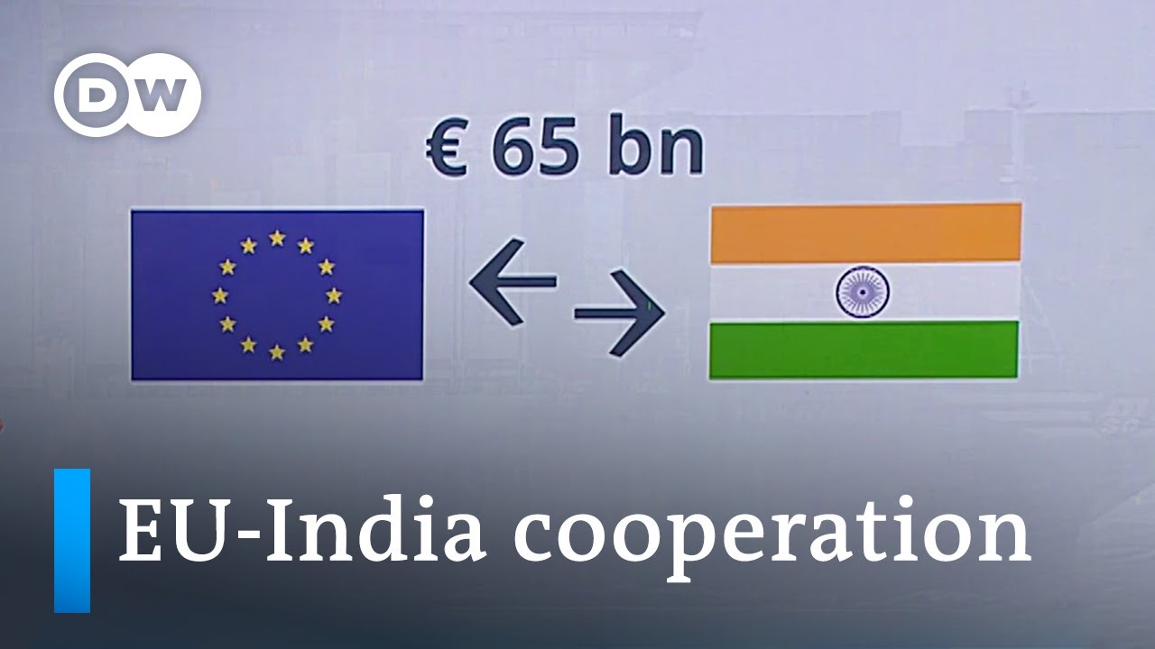 Europe and India plan deeper economic cooperation | DW News