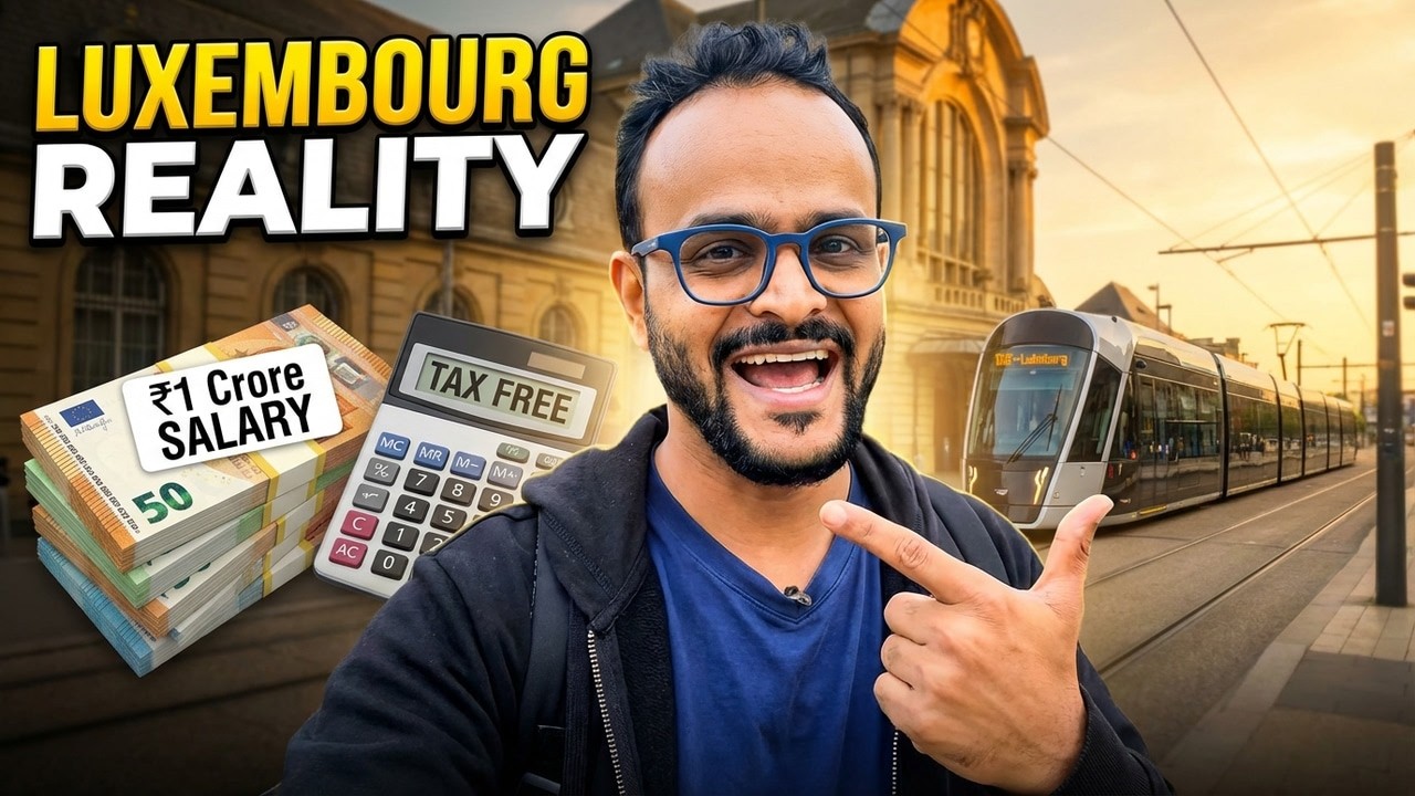 Luxembourg Salary ₹1 Crore? | Income Tax Rules Explained!