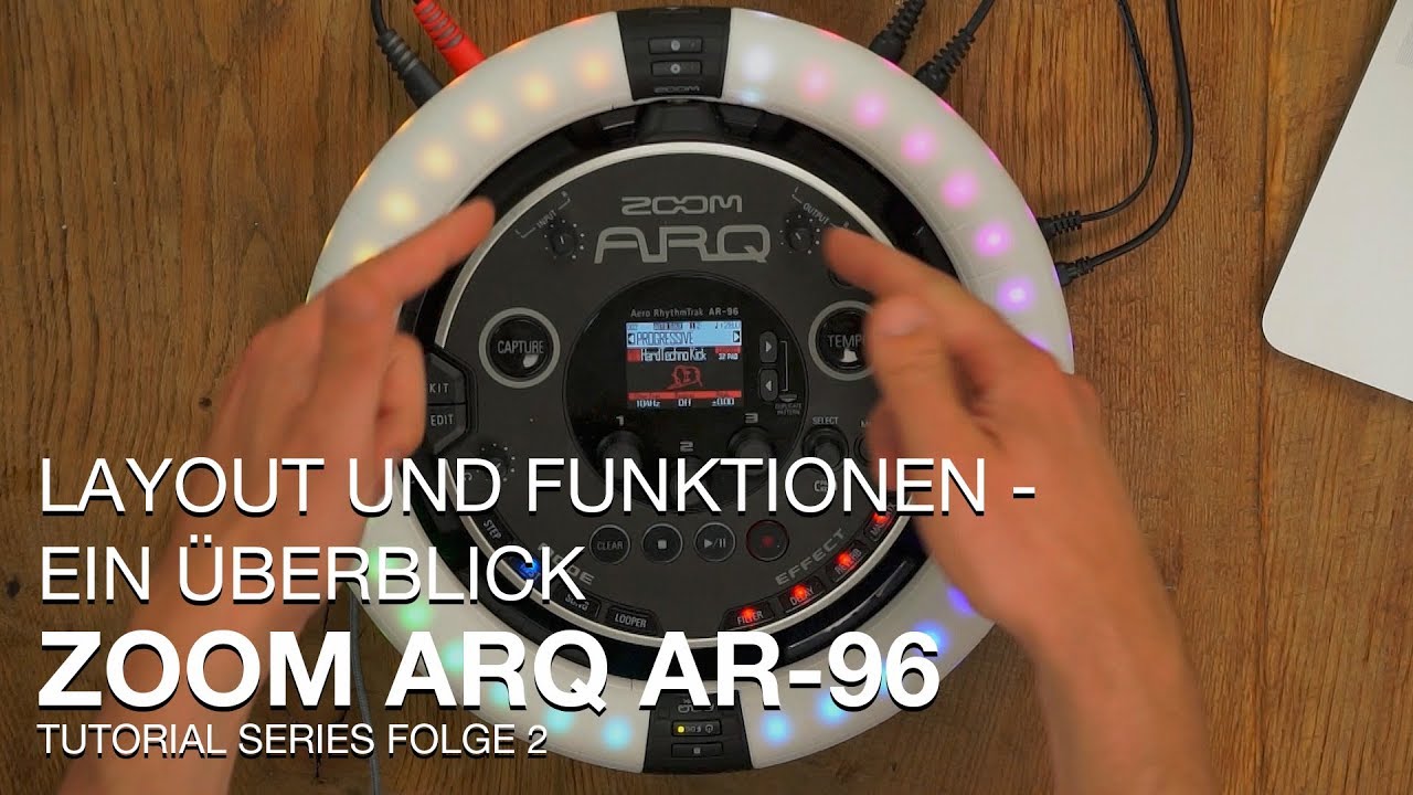 ZOOM ARQ AR-96 Tutorial Series Folge 2 - Layout und Funktionen - ein Überblick