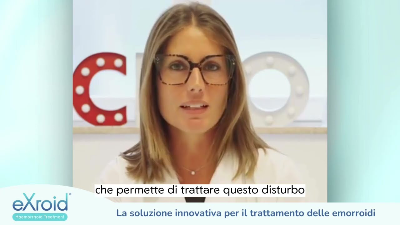 eXroid®: la soluzione mini invasiva per il trattamento delle emorroidi.