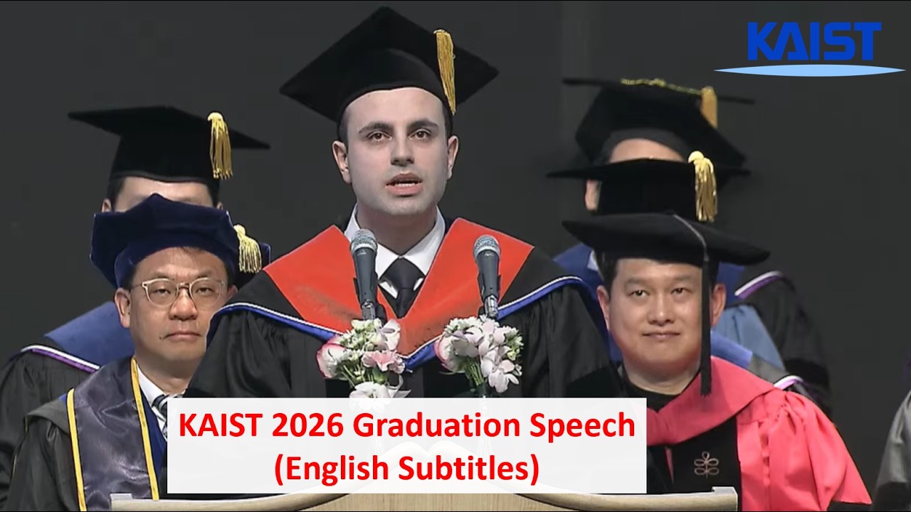KAIST 2026 Graduation Speech – Full Version (English Subtitles)