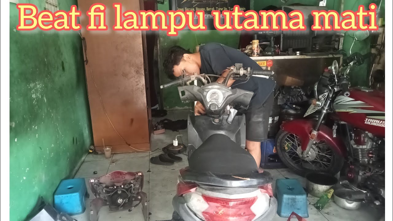 Perbaiki lampu utama beat fi