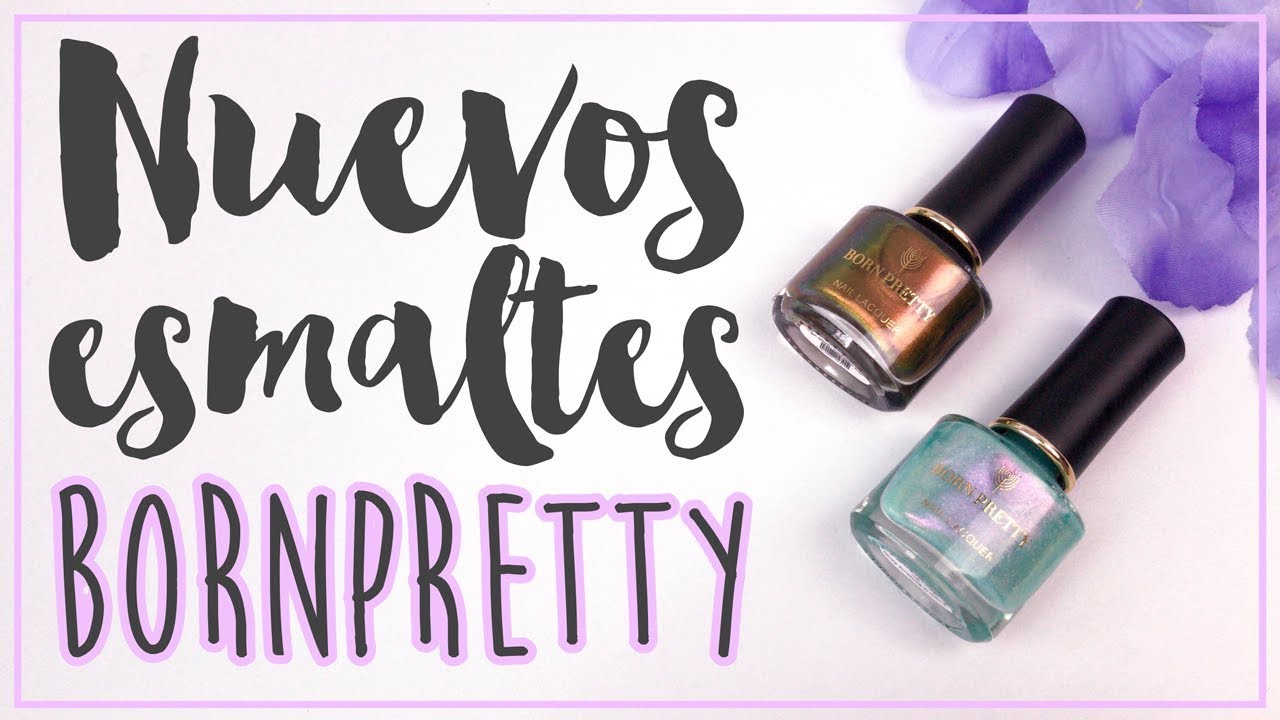 Probando NUEVOS Esmaltes BORN PRETTY STORE · Holográfico y Magnético 💅🏼
