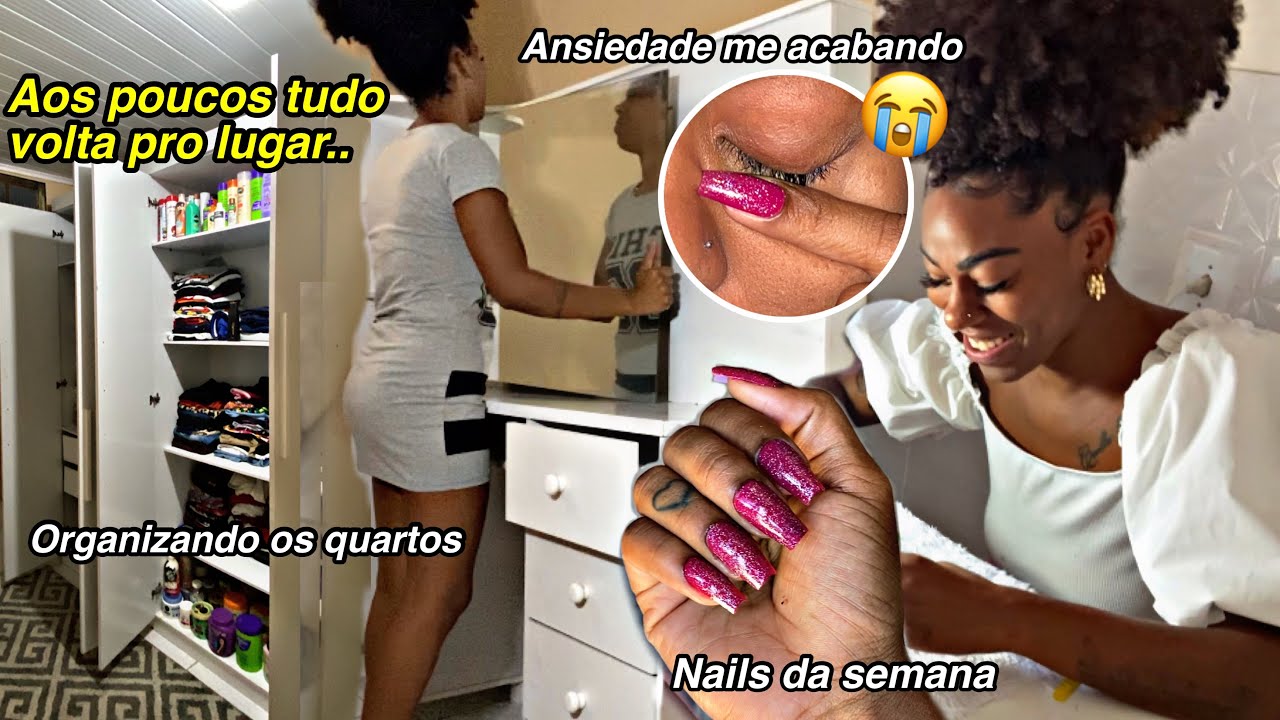 Organizei os quartos| fiz as unhas| arranquei meus cílios e muito + 😭