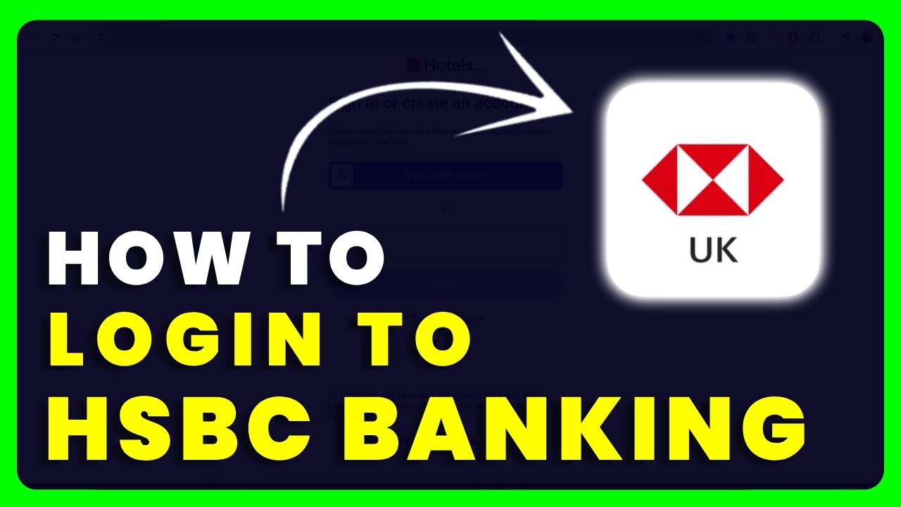 How to Login to HSBC Online Banking | How to Sign in to HSBC Account