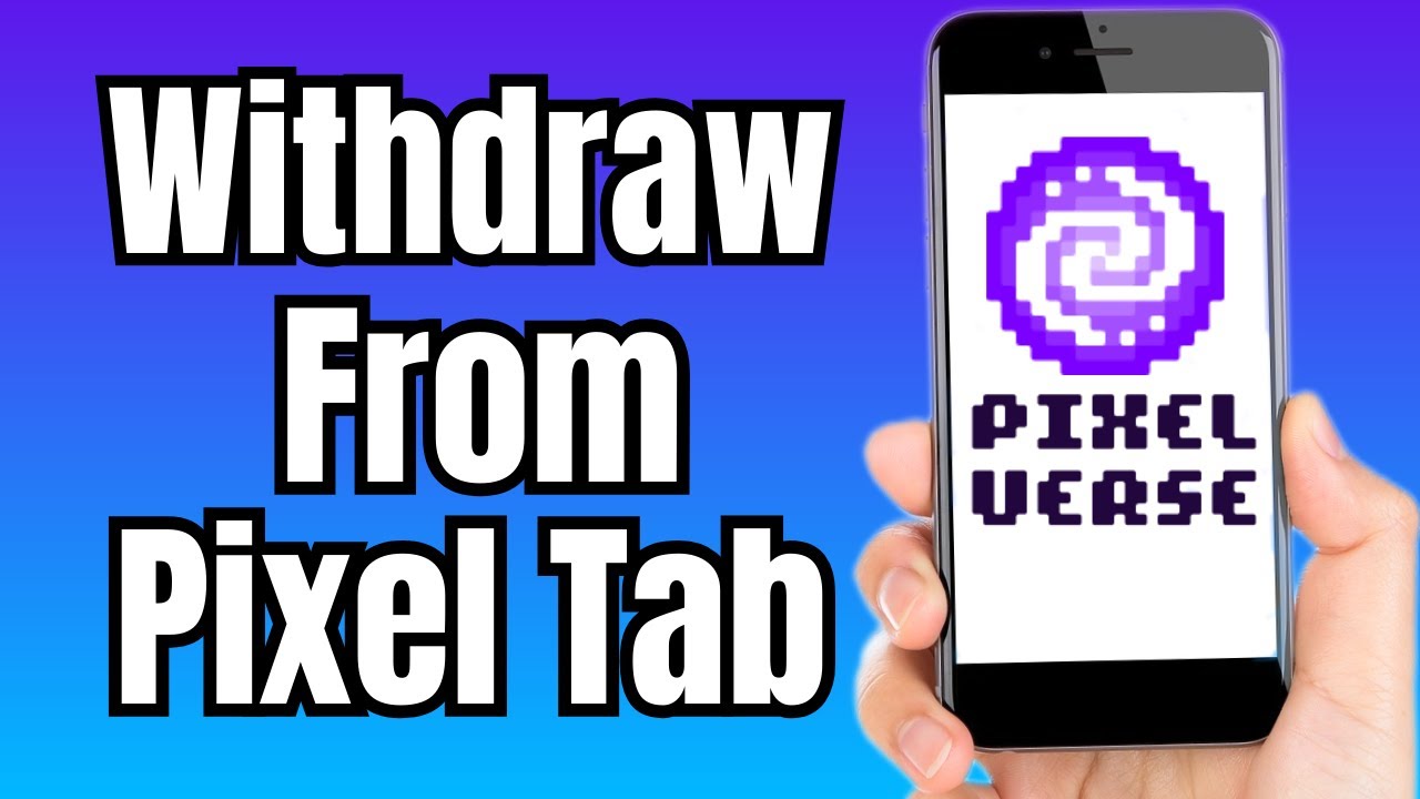 How to Withdraw From Pixel Tap By Pixelverse