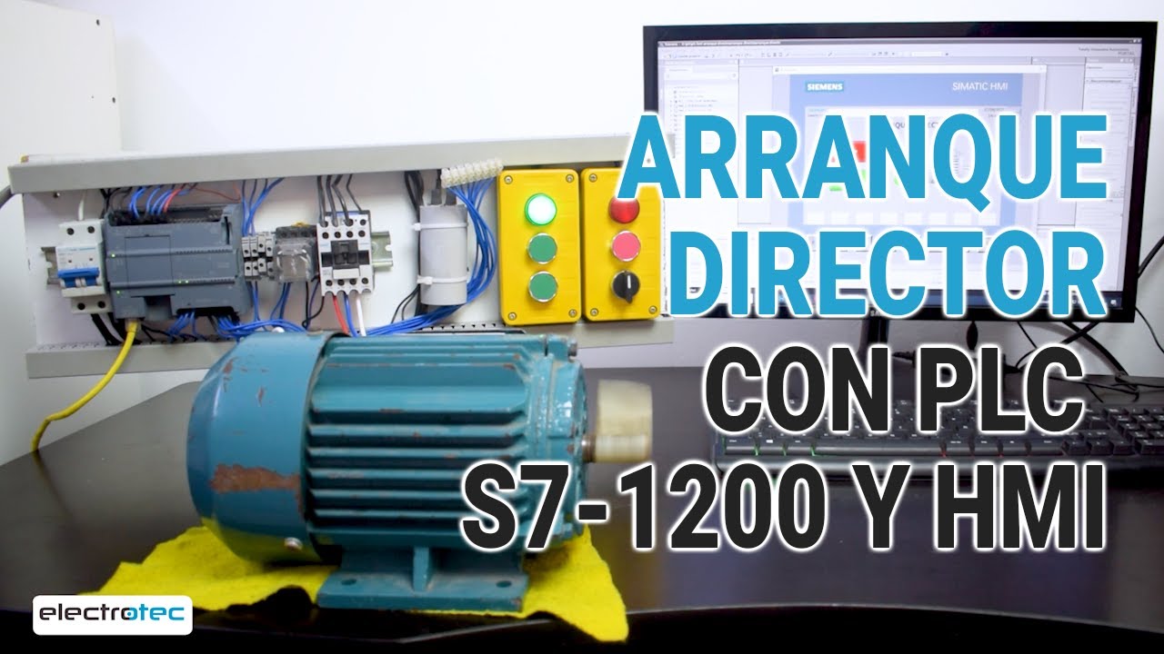 Controla un ARRANQUE DIRECTO con un PLC S7-1200 y visualízalo en un HMI || Automatización Industrial