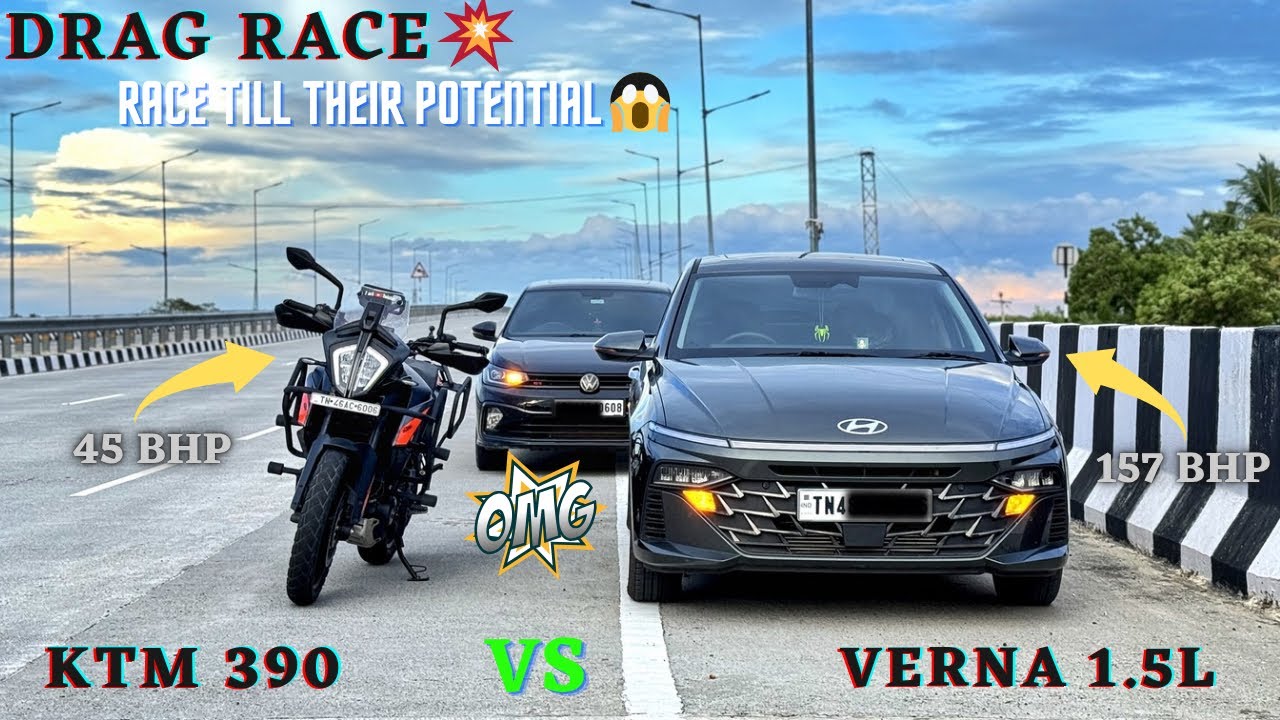 KTM 390 vs Verna 1.5l - Drag Race🔥/Race Till Their Potential💪/Close Calls🤯/Result?/Car vs Bike🥵