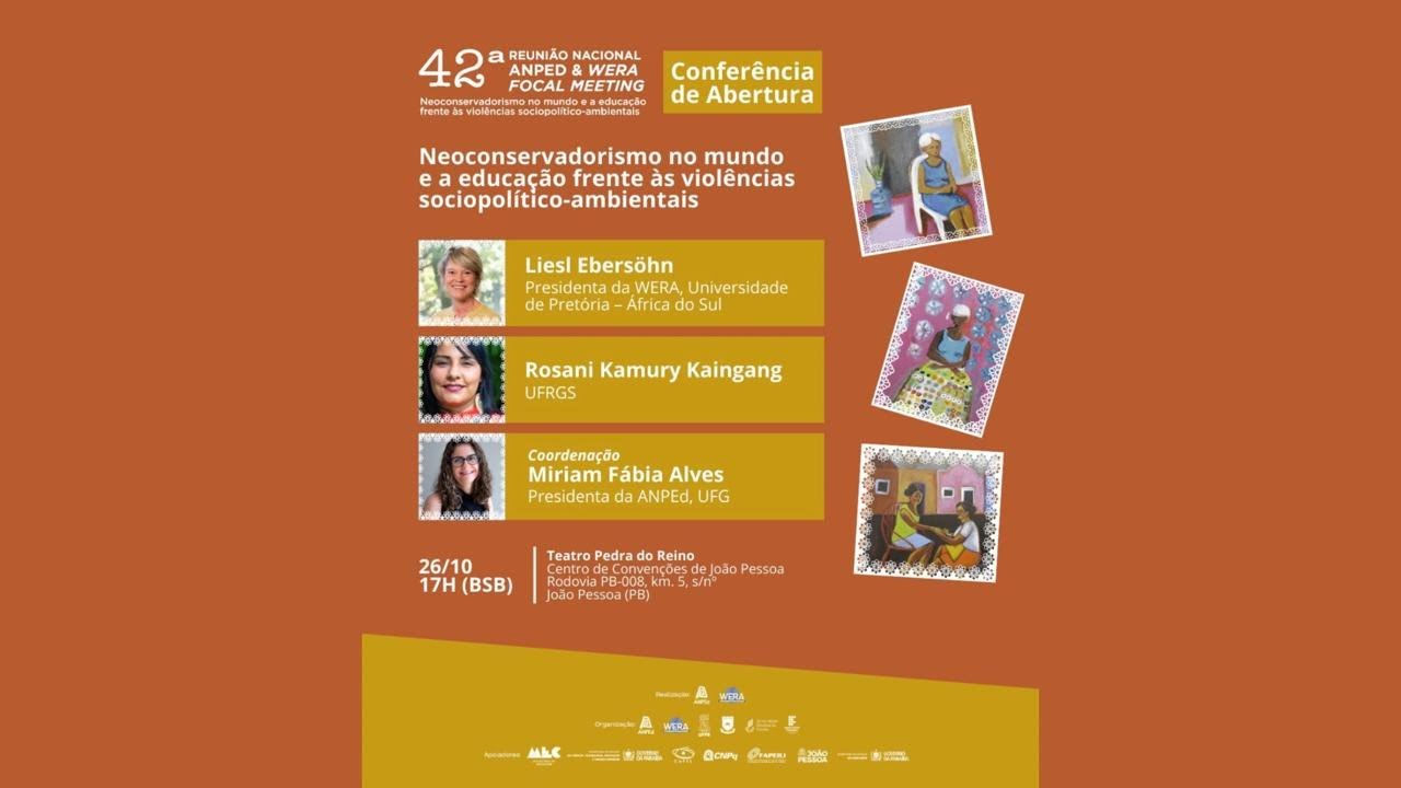 Abertura da 42ª: Neoconservadorismo no mundo e a educação frente às violências
