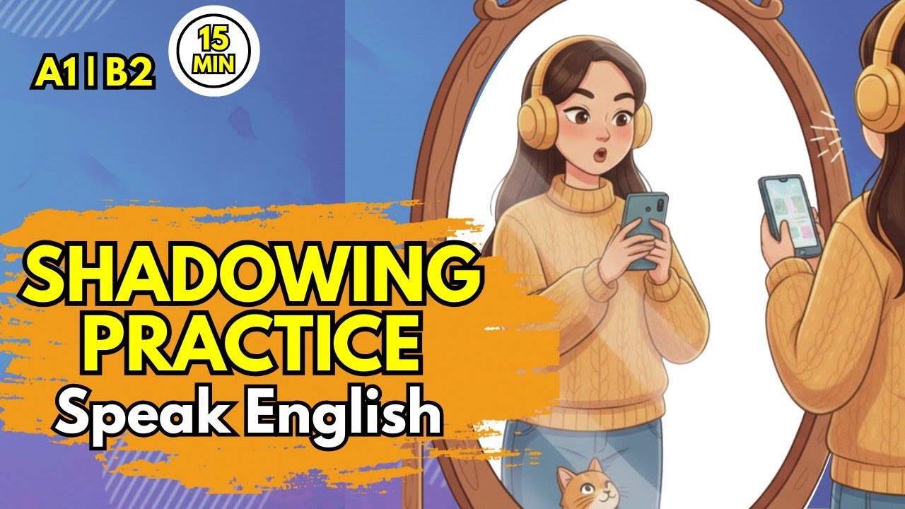 Train Your Brain with Shadowing: 20 Real English Dialogues (A1-A2)