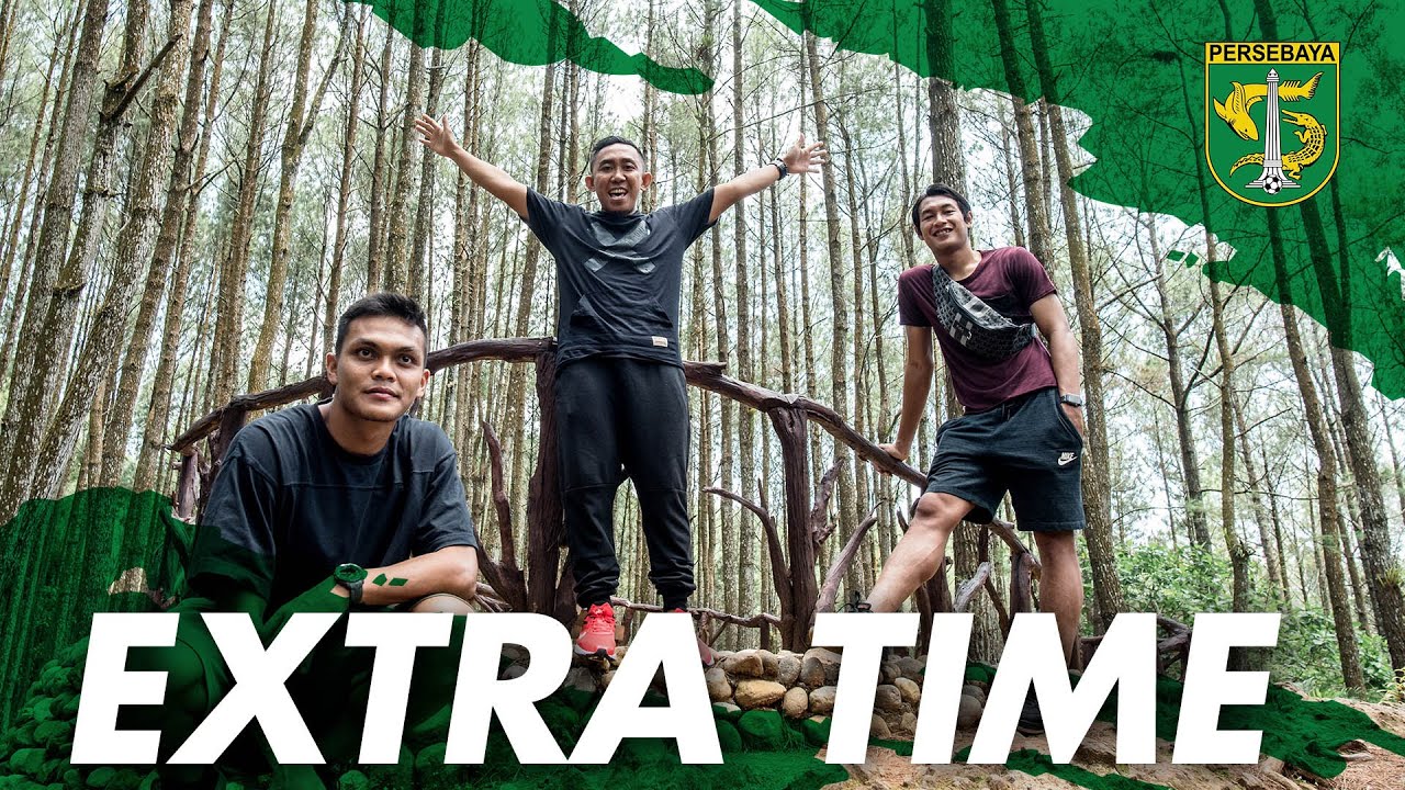 Extra Time | Kala Rendi, Hansamu, dan Rian Kunjungi Hutan Pinus dan Bukit Panguk | Yogyakarta