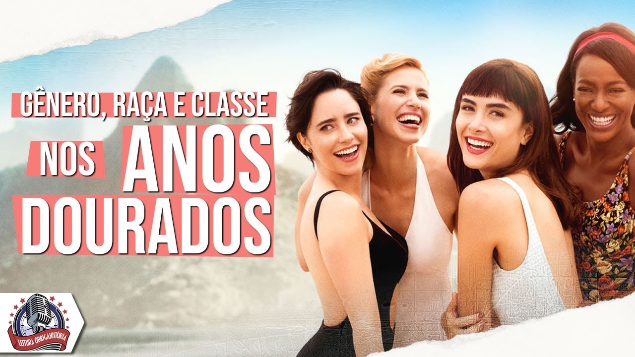 Coisa mais linda: gênero, raça e classe nos anos dourados