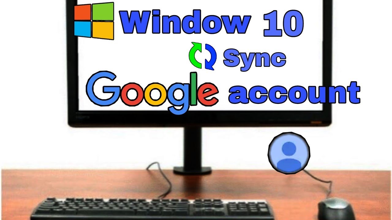Sync Gmail with Windows 10 Mail App - Add Google Account Easily