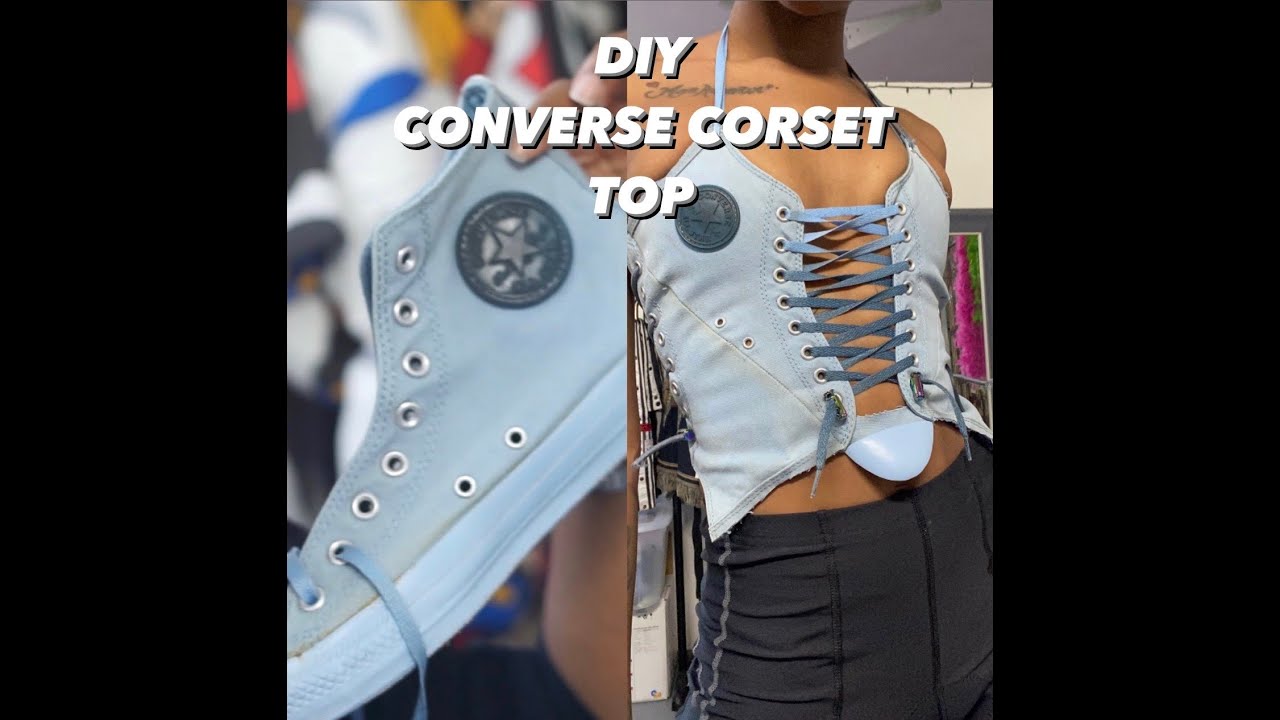 DIY + THRIFT FLIP | CONVERSE CORSET TOP