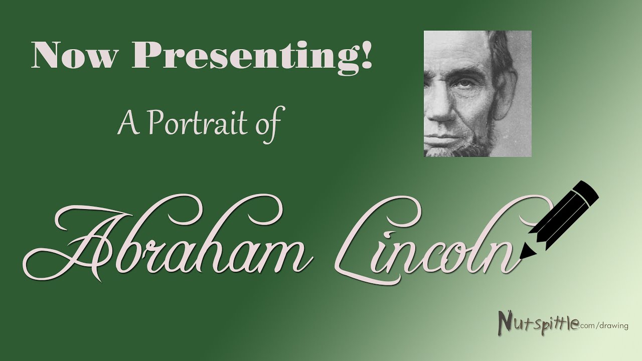 A Portrait of Abraham Lincoln