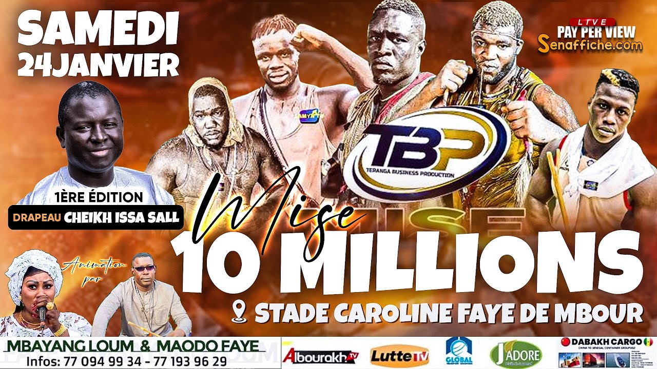 🛑Direct MBOUR - Mbappat 10 Millions du 24 janvier avec Teranga Production - Stade Caroline Faye