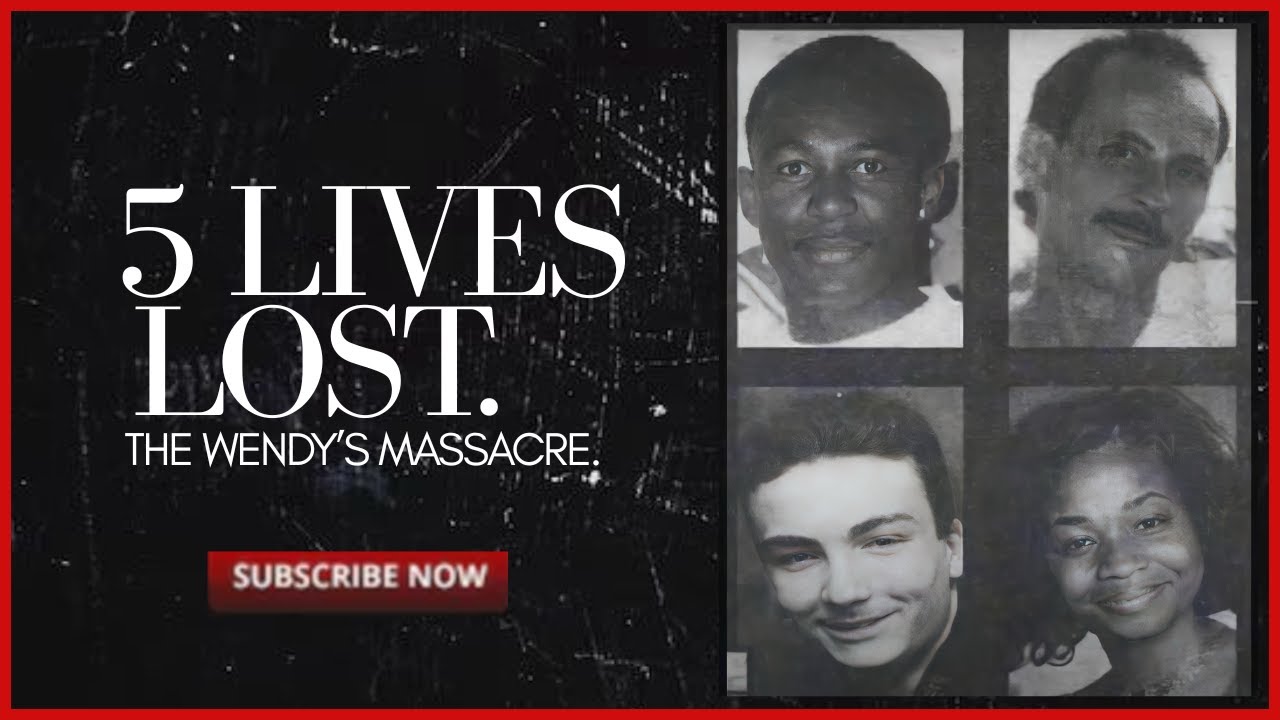 The Wendy&rsquo;s Massacre: 5 Killed Over $2,400 | The Crime Company