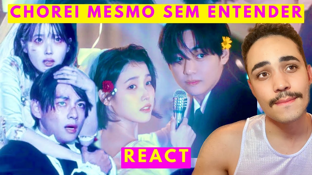 REAGINDO a ‘LOVE WINS ALL’ MV - IU REACT | REAÇÃO