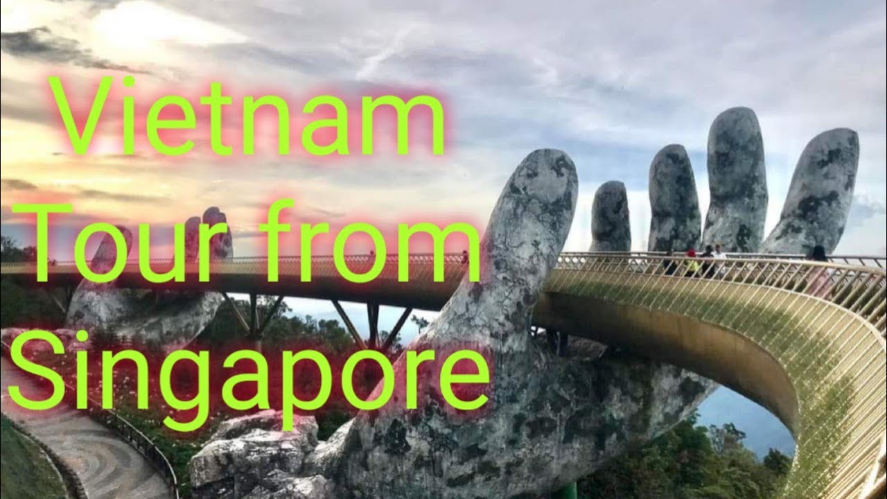 Vietnam Tour from Singapore - Premium Travel Vietnam