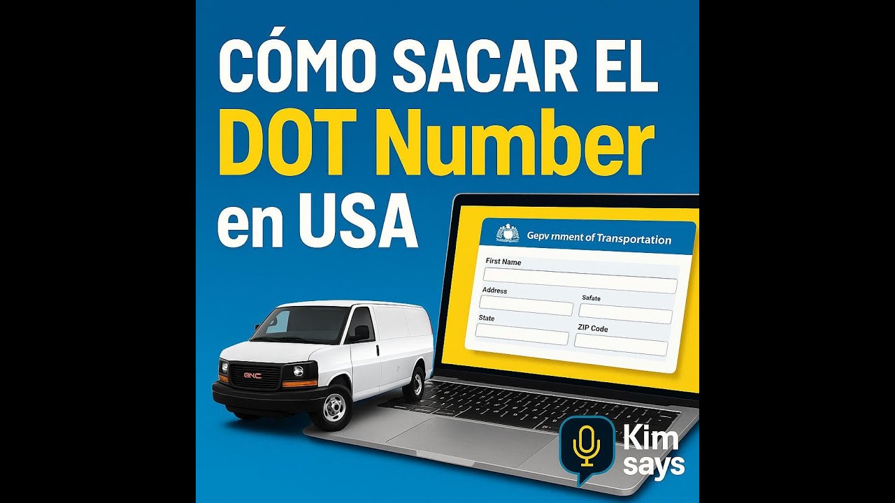 Cómo sacar el DOT Number en USA paso a paso (Gratis y sin gestor)