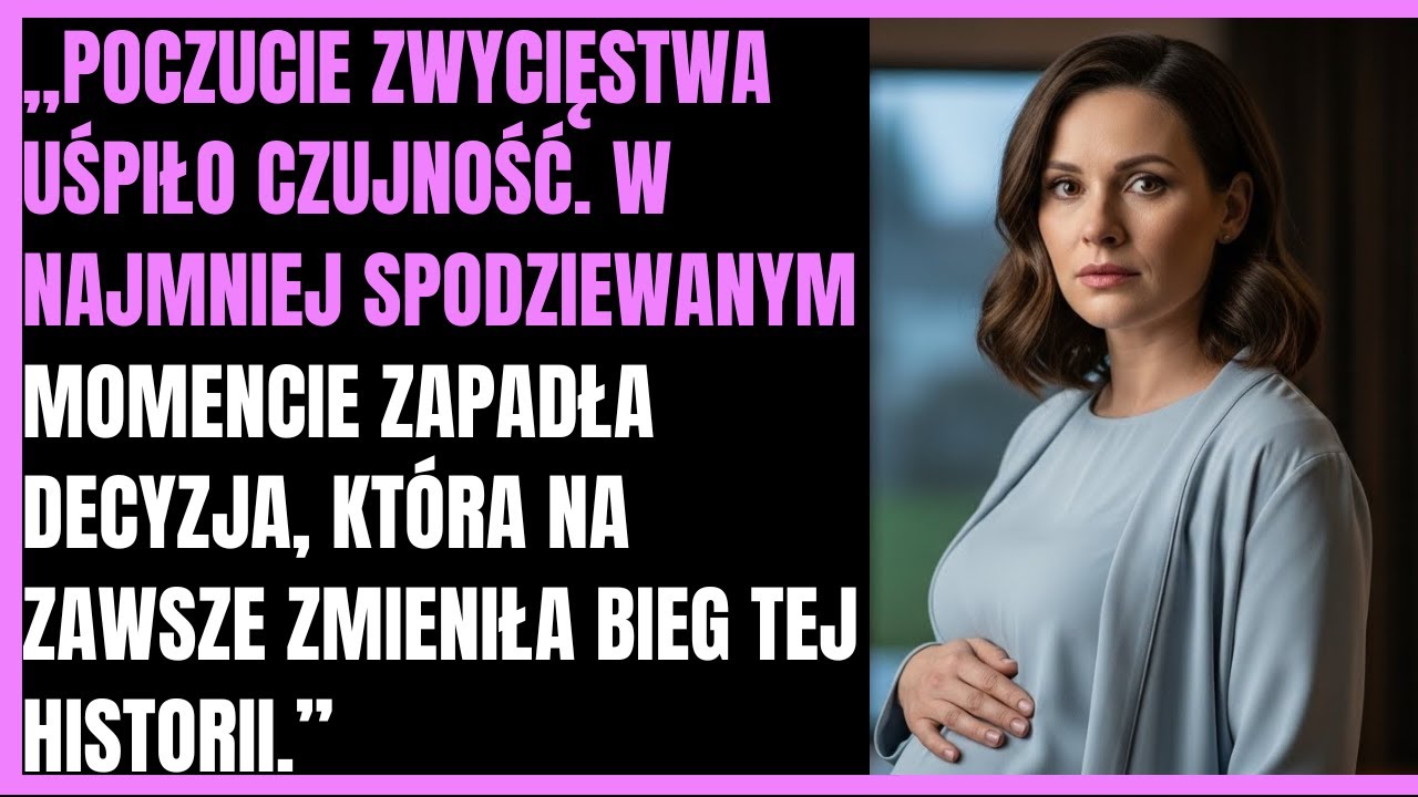 Gdy myślał, że jego sprawa jest pewna — odeszłam w siódmym miesiącu ciąży.