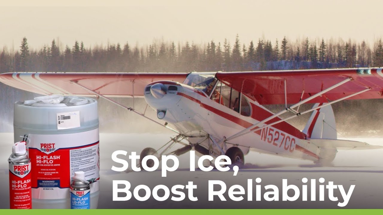 PRIST: The Fuel Additive Pilots Ask For&mdash;Stop Ice, Boost Reliability