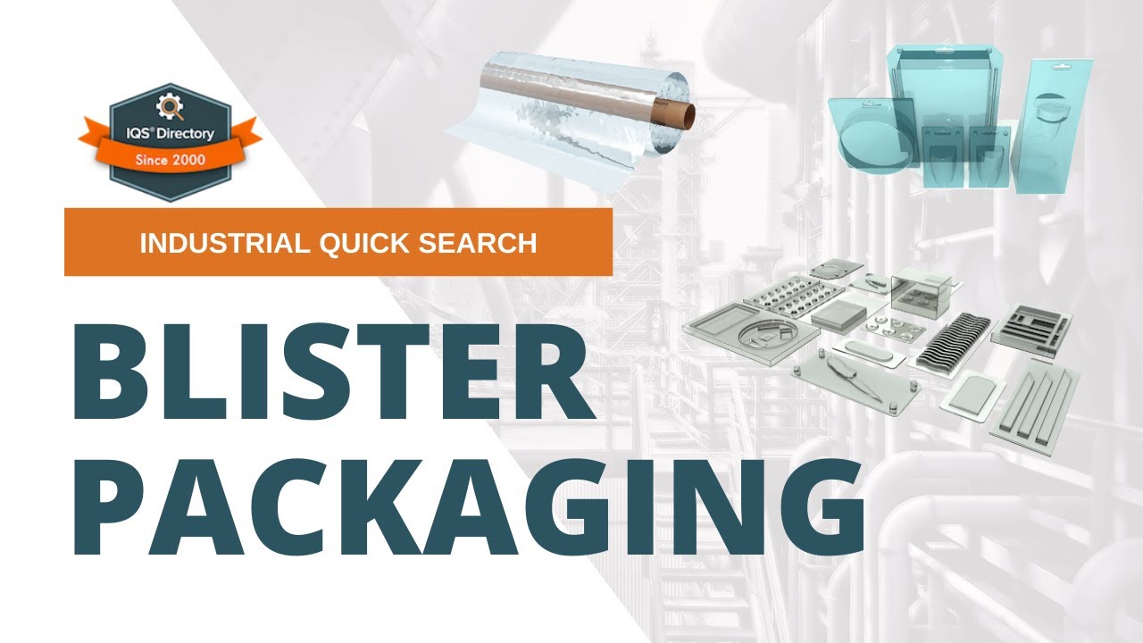 Blister Packaging (2025 Guide) &ndash; Everything You Need to Know