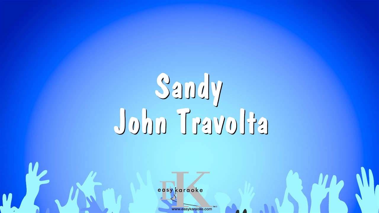 Sandy - John Travolta (Karaoke Version)