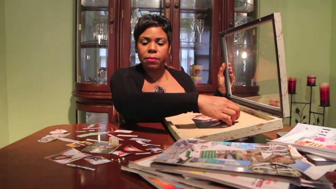 HOW TO MAKE A VISION BOARD