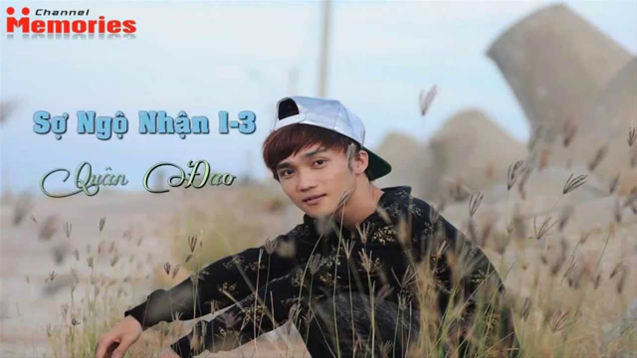 Liên Khúc Sợ Ngộ Nhận Part (1-3)
