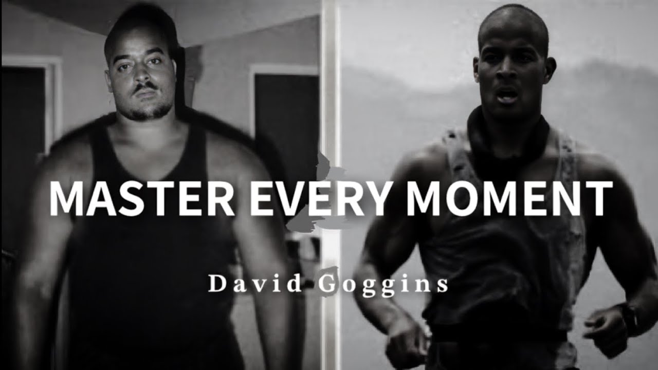 MASTER EVERY MOMENT - David Goggins | Motivational Speech
