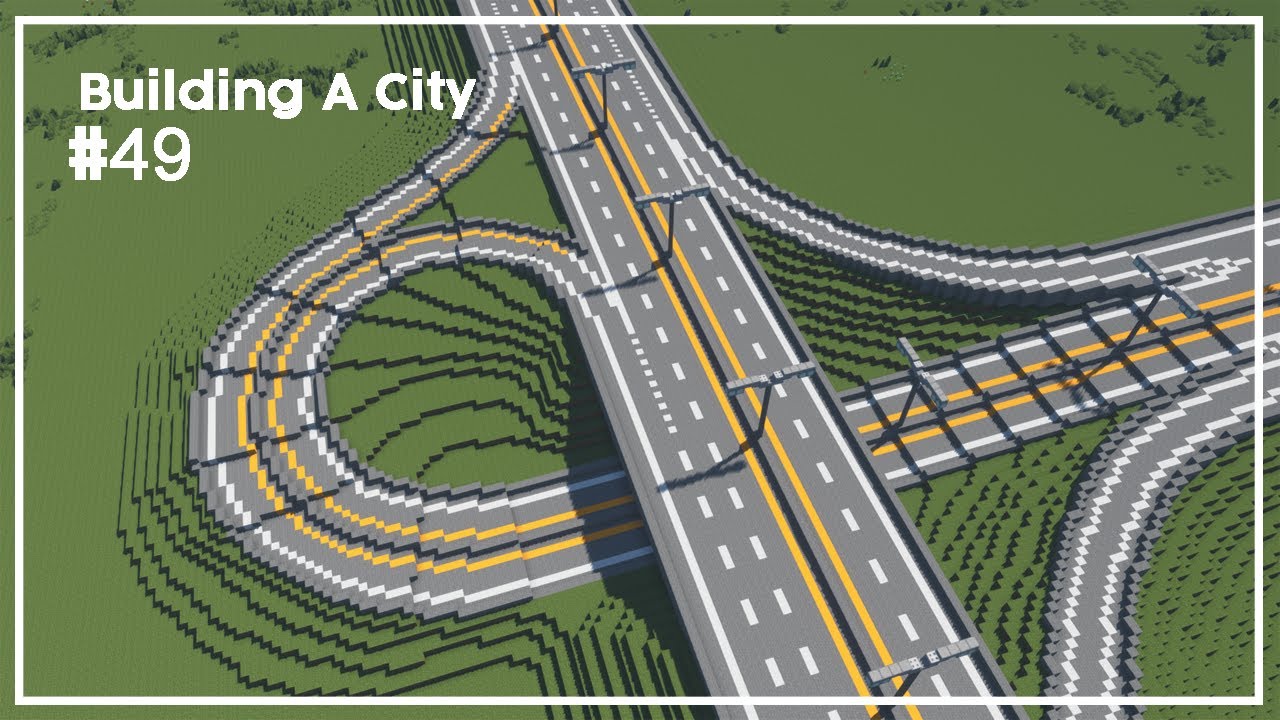Building A City #49 // Highways // Minecraft Timelapse