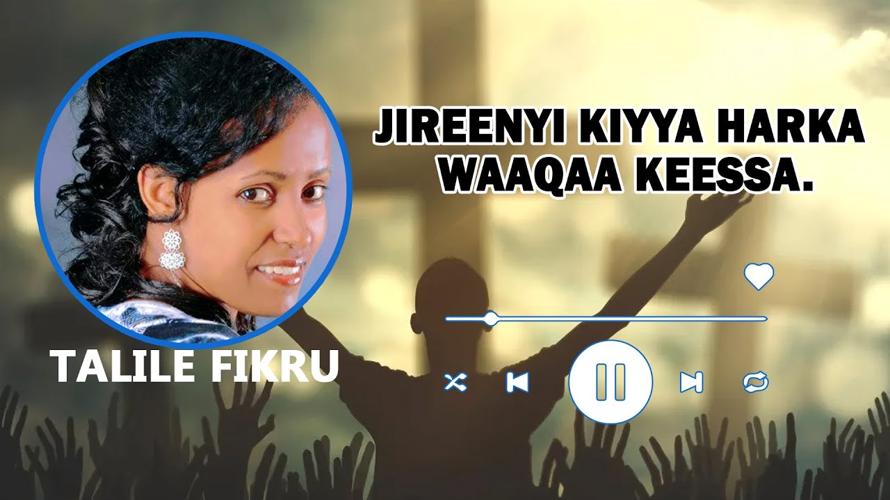 Talile Fikru | Jireenyi kiyya harka waaqaa keessa | Oromo gospel 2025 song #mezmur