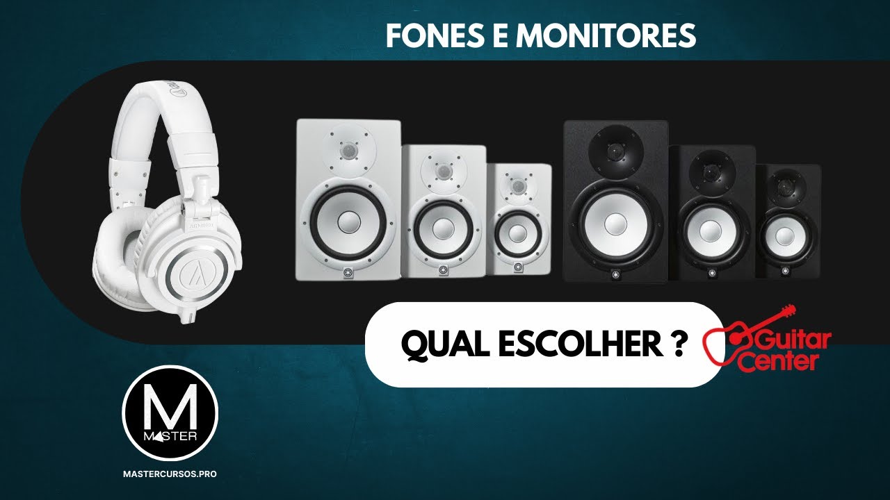 Qual Fone de Ouvido e Caixa de Monitor Investir para Studio • MasterCursos.Pro