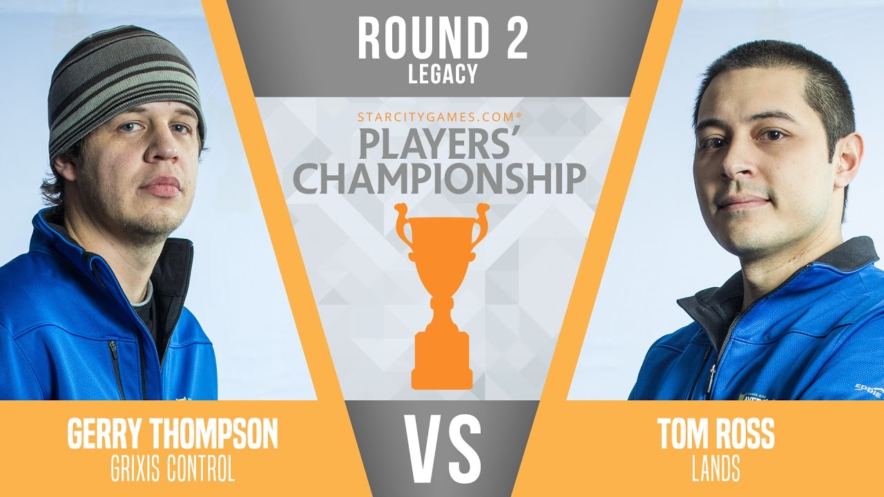 SCGPC - Legacy - Round 2 - Gerry Thompson vs Tom Ross
