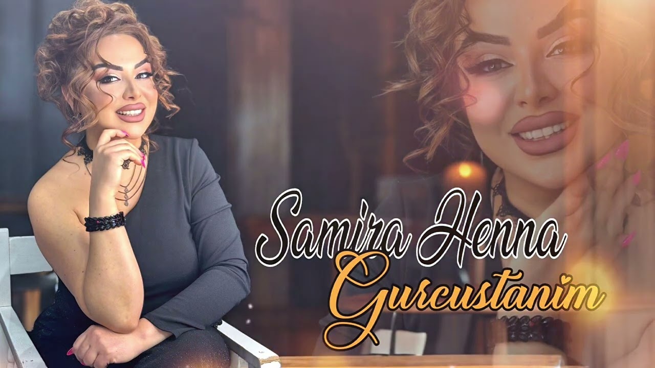 Samira Henna - Gurcustanim 2026 (Resmi Musiqi)