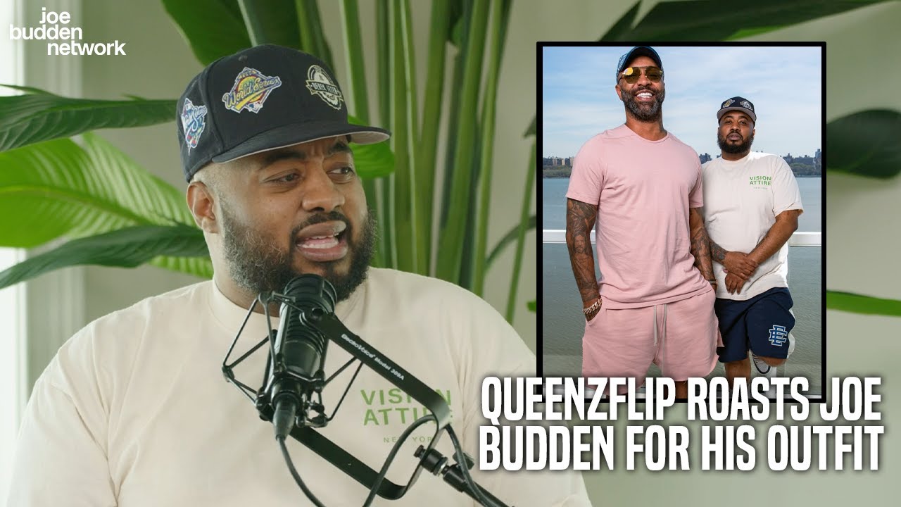 QueenzFlip ROASTS Joe Budden For His Outfit | 
