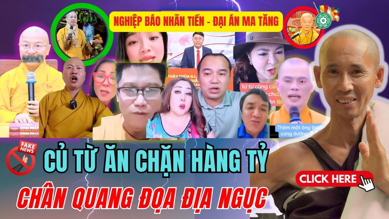 🔥 ĐẠI ÁN MA TĂNG NÚP BÓNG GIÁO HỘI: THÍCH CỦ TỪ ĂN CHẶN HÀNG TỶ – THÍCH CÚNG NHÀ ĐỌA ĐỊA NGỤC🔥