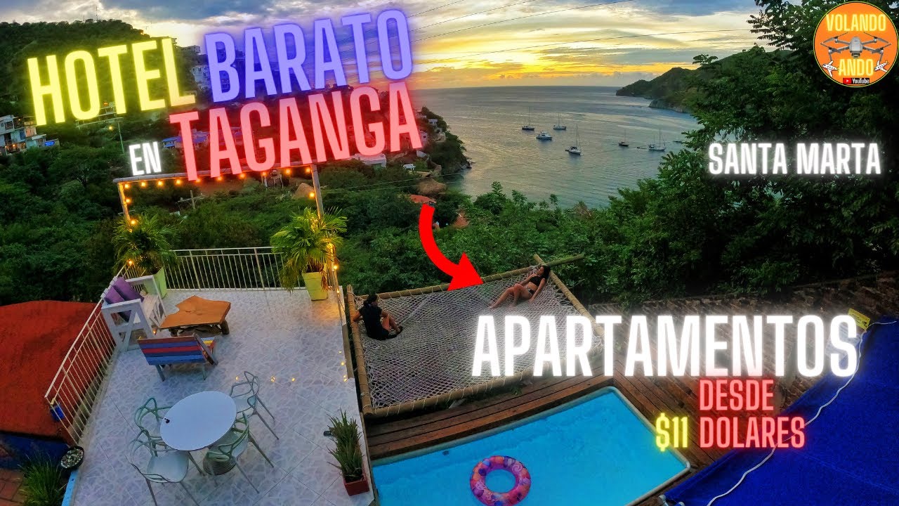 🔴HOTEL BARATO EN TAGANGA💲⚠️APARTAMENTOS DESDE $11 DOLARES CON JACUZZI🏝️PARQUE TAYRONA SANTA MARTA🌊