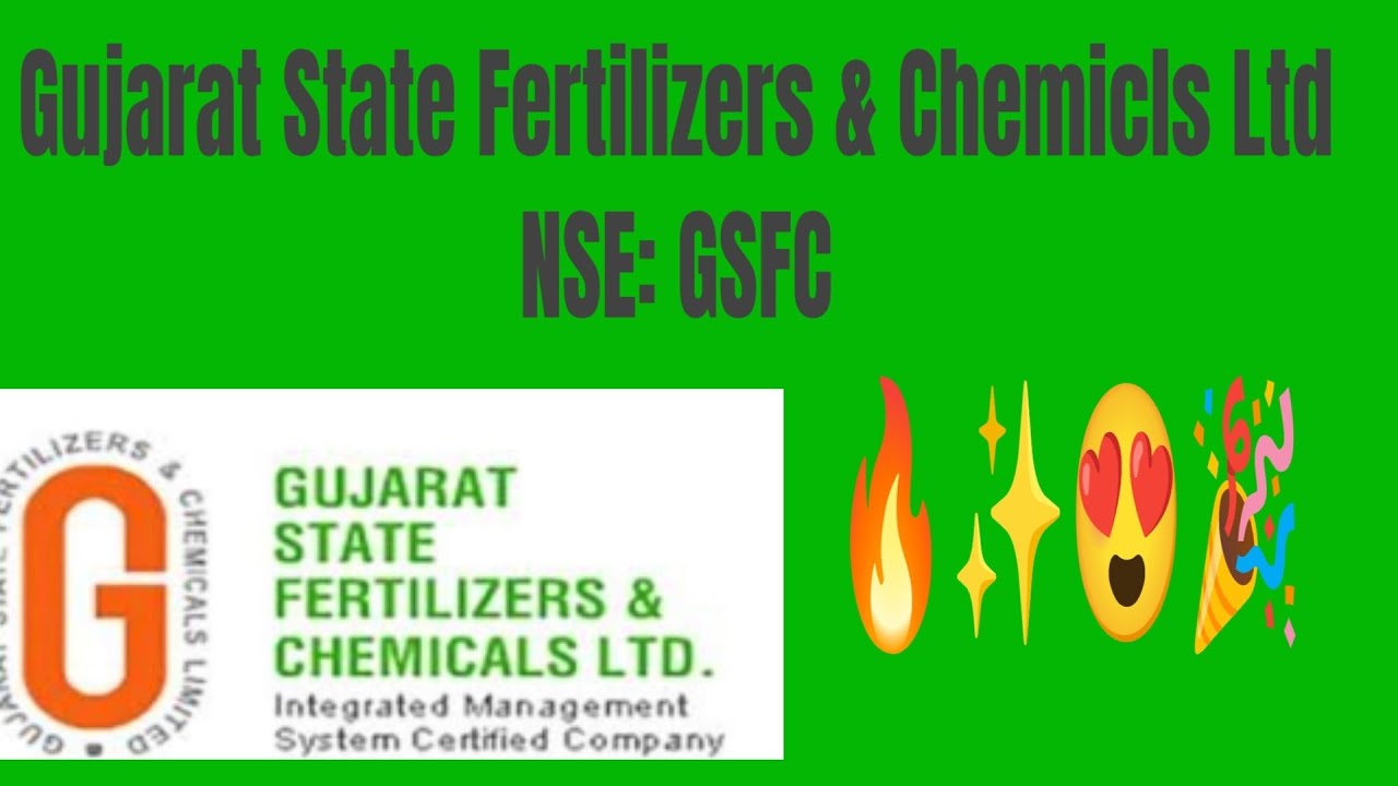 🎉🔥💫🥳Gujarat State Fertilizers & Chemicls Ltd🎉🔥🥳🥳💥NSE: GSFC🥳💯🎁👏😍