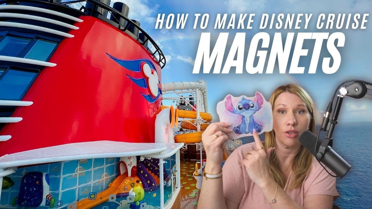Disney Cruise: How to Make the Best Stateroom Door Magnets