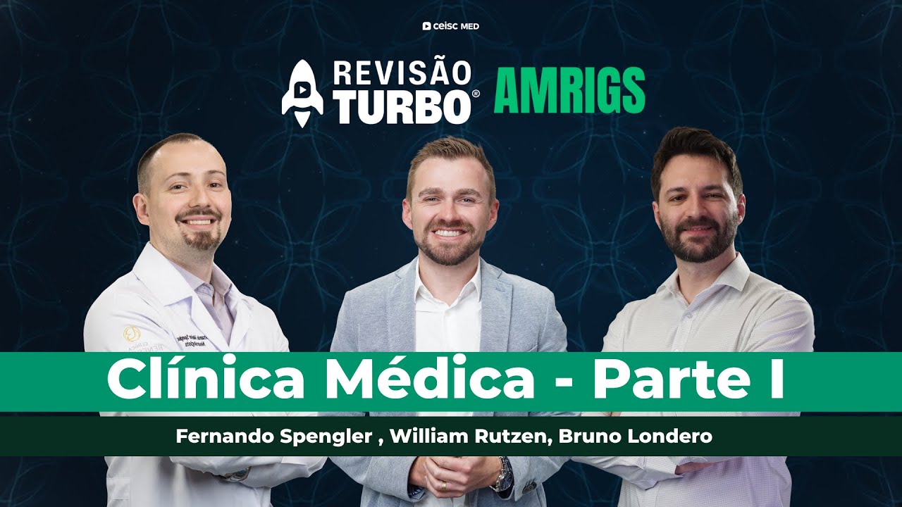 Revisão de Clínica Médica AMRIGS: Nefro, Infecto e Endócrino