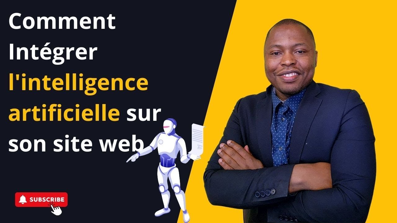 Comment Int&eacute;grer l'intelligence artificielle sur son site web : Avantage comp&eacute;titif incontournable