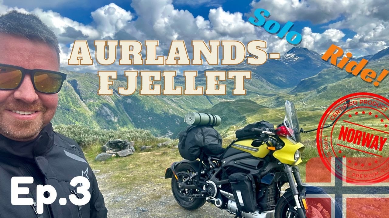 Solo ride - AURLANDSFJELLET Ep.3 - Can you tour on Livewire?