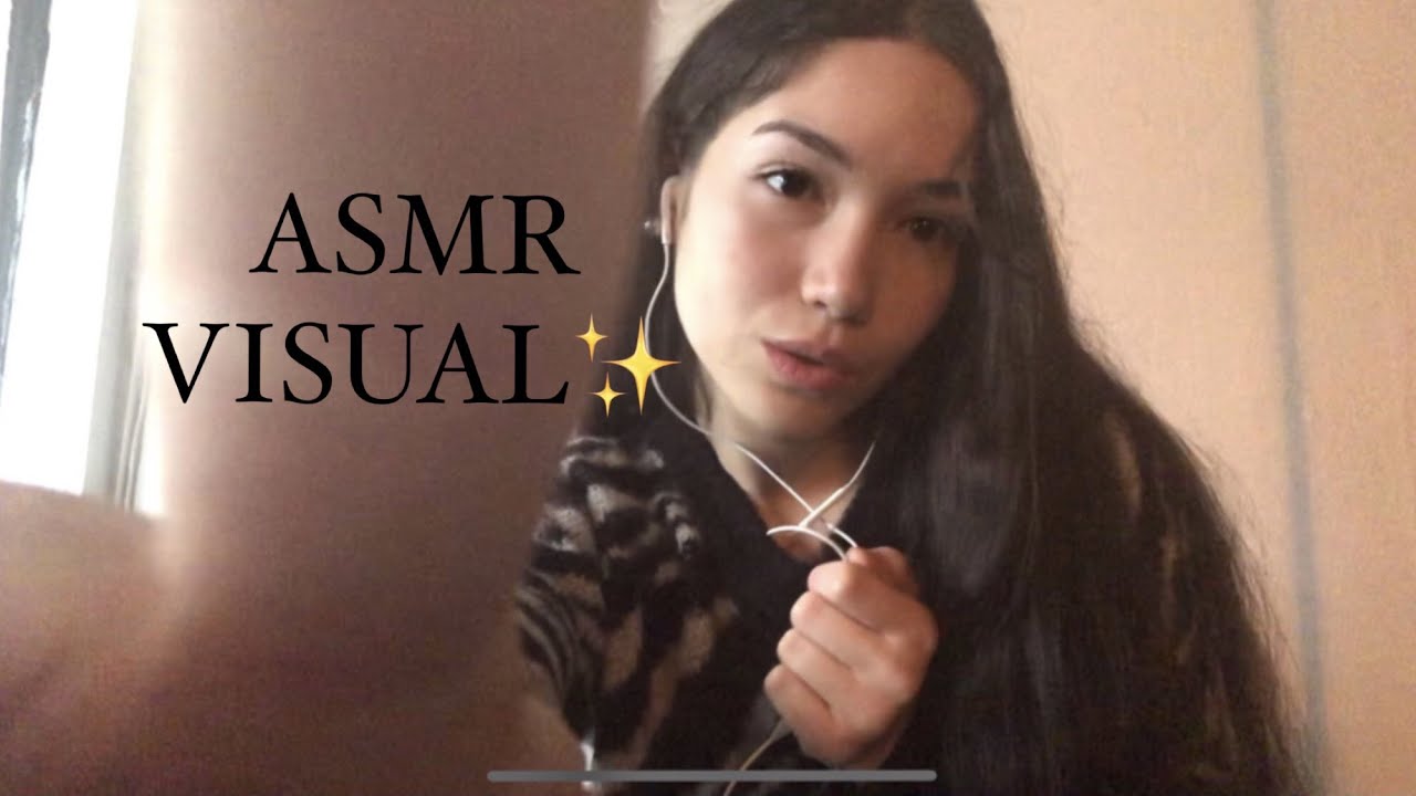 ASMR  VISUAL | MI PRIMER ASMR TOUCHING YOUR  FACE